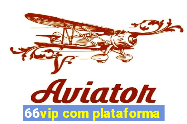 66vip com plataforma